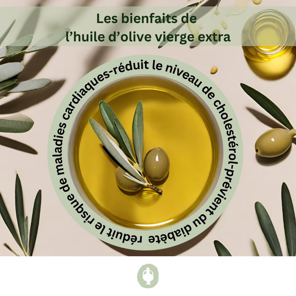Les Bienfaits de l'Huile d'Olive Vierge Extra pour la Santé